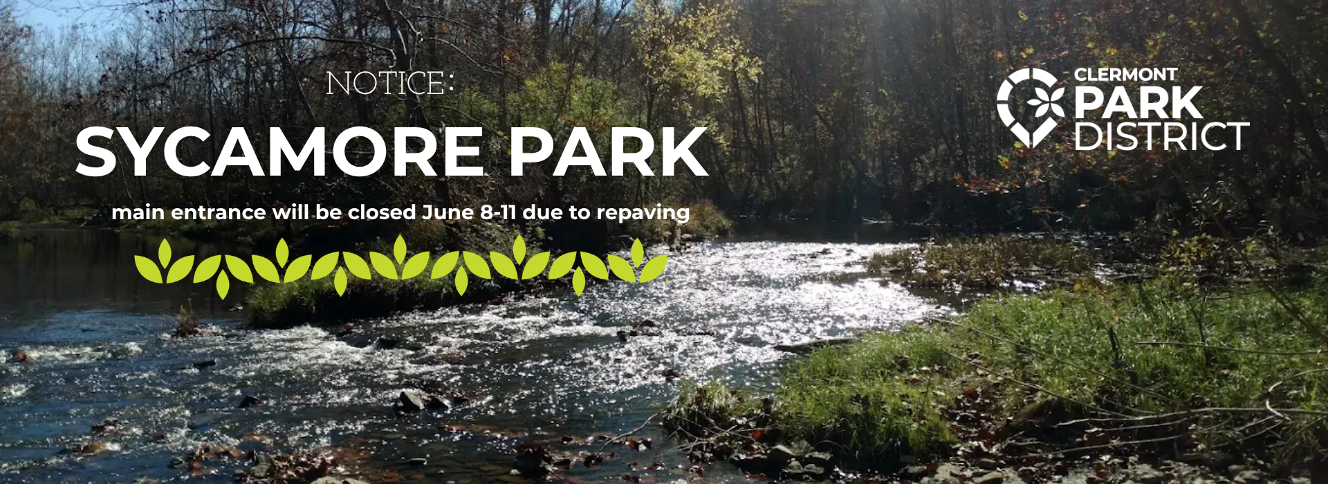 Sycamore Park will be Closed June 8th thru 11th